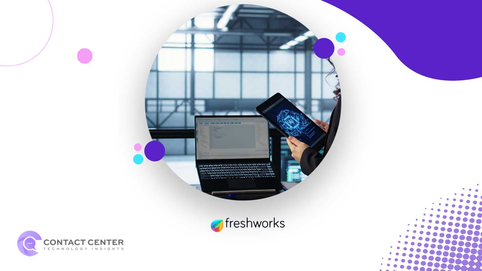 Freshworks Launches AI to Simplify Customer Service
