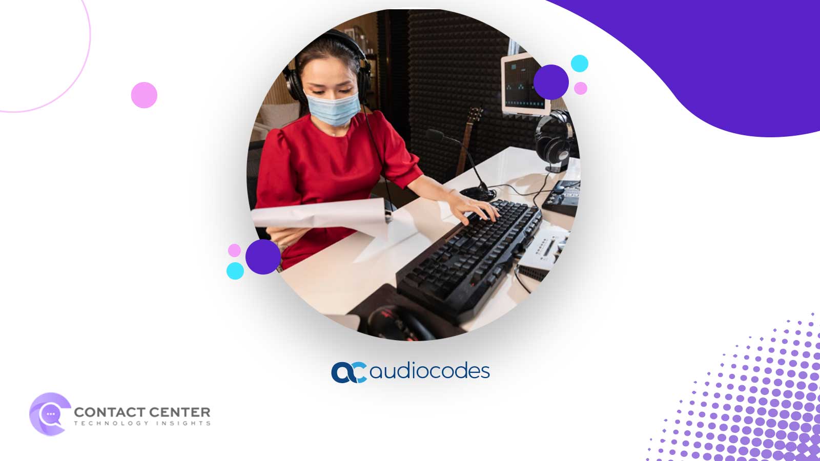 AudioCodes Showcases Real-World AI Voice Agent Modernization