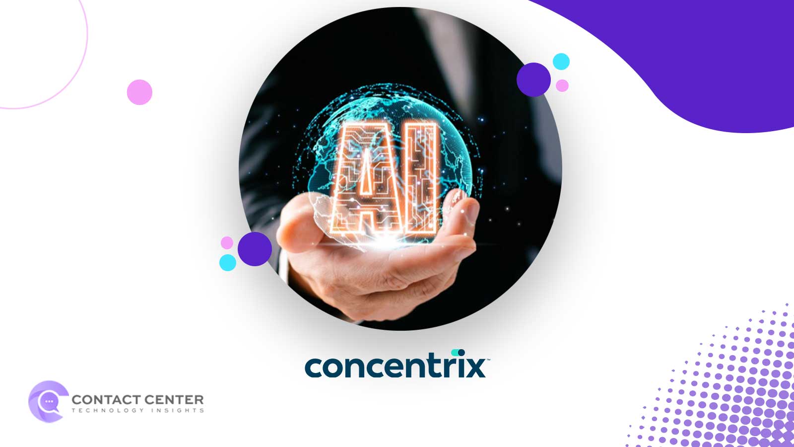 Concentrix Launches Pre-Built Conversational AI Agents for Enterprises
