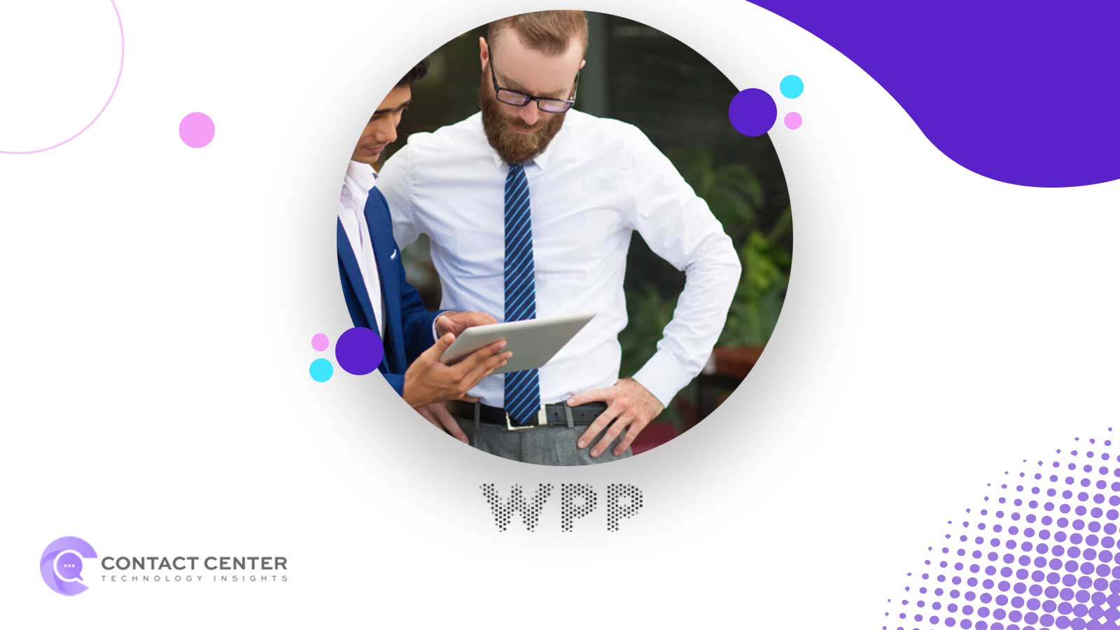 WPP Launches Agent Hub to Scale Agentic AI Marketing Expertise