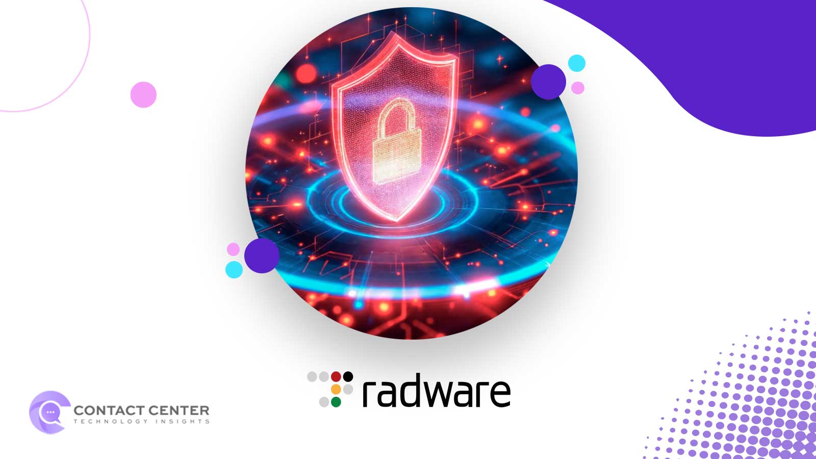 Radware Launches AI-Driven Agent Security to Defend Enterprises