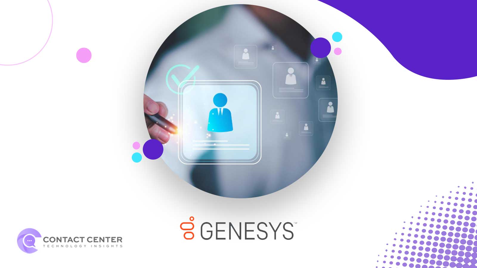 Genesys Launches LAM-Powered Agentic Virtual Agent for Enterprise CX
