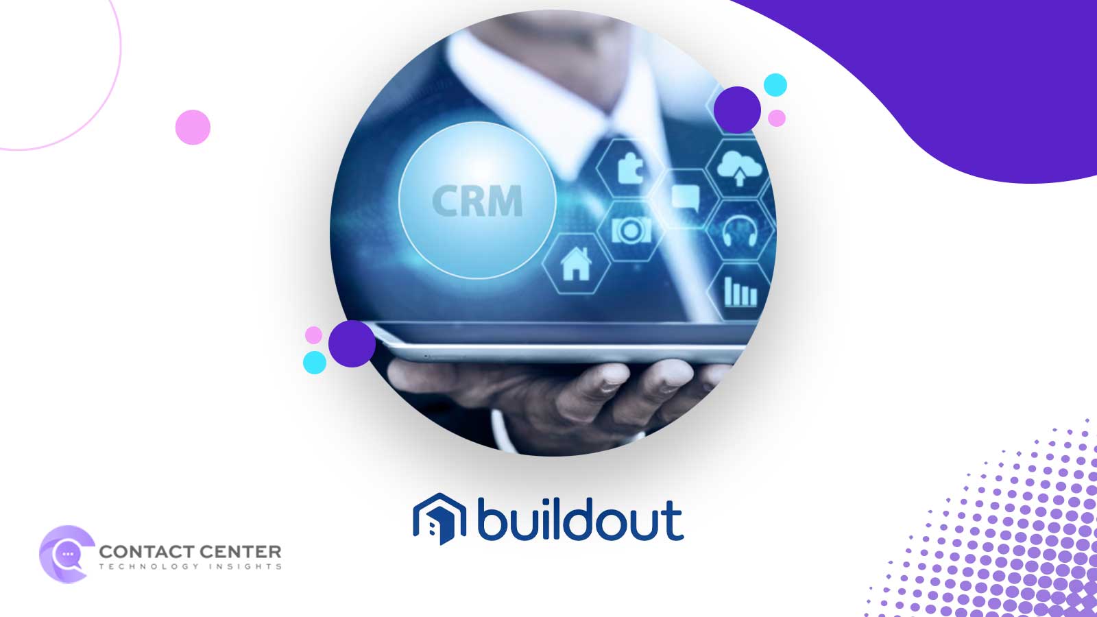Buildout Launches CRM to Complete AI-Powered CRE Deal Engine